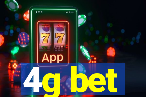 4g bet